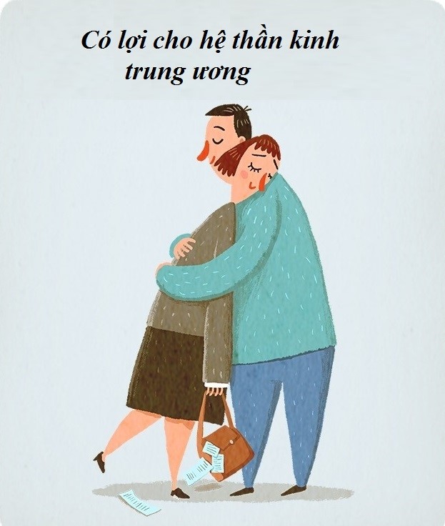 Hành động ôm giúp dây thần kinh được thư giãn, thoát khỏi những giây phút căng thẳng, lo âu.