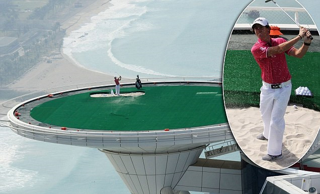 Sân golf cao nhất thế giới, nằm trên nóc khách sạn Burj al Arab với độ cao 300m.