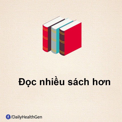 
Đọc sách là cách tốt nhất để có thêm hiểu biết.
