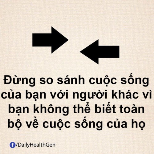 
Hãy tập trung vào sự phát triển bản thân của bạn thay vì so sánh với người khác.
