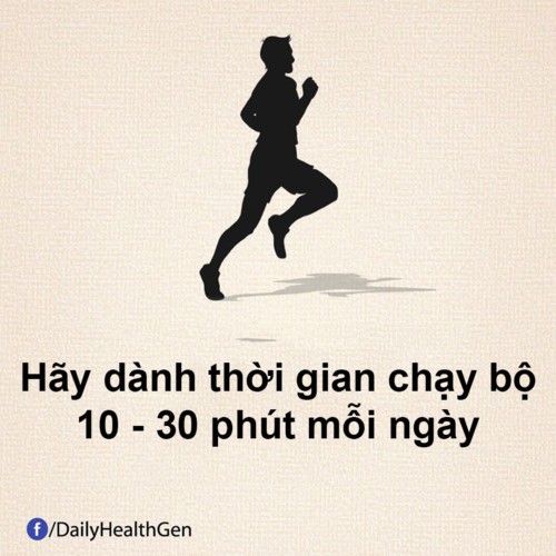 
Dành thời gian tập thể dục.
