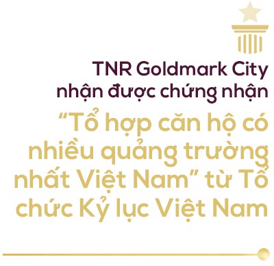 TNR Goldmark City – Lời giải cho sự chuyển dịch xu hướng mua nhà thời nay - Ảnh 7.
