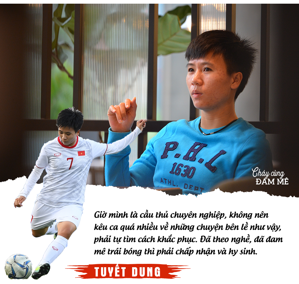 Tuyết Dung - cô gái “vàng” ôm giấc mơ World Cup của tuyển nữ Việt Nam: “Đã lên sân là chiến đấu quên mình rồi!” - Ảnh 9.