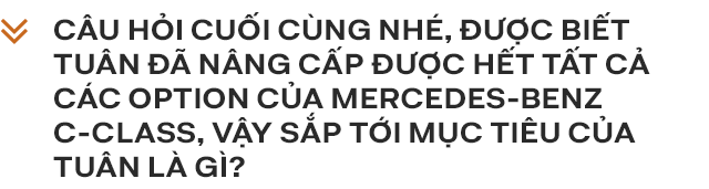 Phùng Anh Tuân: Từ độ Kia Morning tới thổi hồn cho những chiếc Mercedes-Benz tại Việt Nam - Ảnh 25.