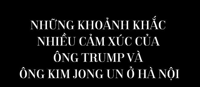Cá tính thể hiện qua những biểu cảm thú vị của Tổng thống Trump và Chủ tịch Kim Jong Un - Ảnh 11.