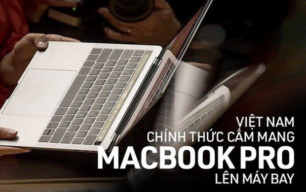 Ngoài Macbook Pro, vẫn còn loạt đồ điện tử này bị cấm mang lên máy bay, hành khách cần đặc biệt lưu ý! - Ảnh 1.