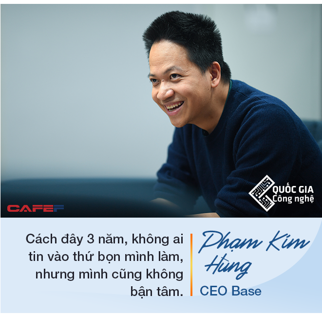 CEO Base Phạm Kim Hùng: Làm startup công nghệ muốn thành công thì cần nhất là chăm chỉ, làm việc từ 12 đến 16 tiếng/ngày trong nhiều năm - Ảnh 11. CEO Base Phạm Kim Hùng: Làm startup công nghệ muốn thành công thì cần nhất là chăm chỉ, làm việc từ 12 đến 16 tiếng/ngày trong nhiều năm - Ảnh 11.