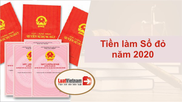 Toàn bộ các khoản tiền phải nộp khi làm sổ đỏ năm 2020 - Ảnh 1.