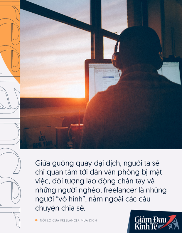 Nỗi lo của freelancer mùa đại dịch: Thu nhập bấp bênh, chẳng còn việc để bán máu, bào sức - Ảnh 2.