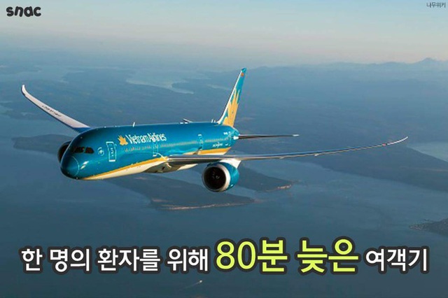 
Máy bay của hãng hàng không Vietnam Airlines đã cất cánh chậm 80 phút để giúp đỡ một bệnh nhân người Hàn
