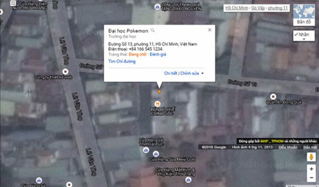 
Người dùng thêm cả địa danh có tên “tào lao” là Đại học Pokemon vào bản đồ - Ảnh: Google Map Maker Việt Nam
