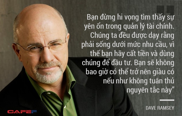 
Chuyên gia tài chính cá nhân Dave Ramsey
