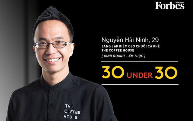 
Nguyễn Hải Ninh, 29 tuổi, là nhà sáng lập của 2 chuỗi cửa hàng cà phê nổi tiếng tại Việt Nam - Urban Station và The Coffee House
