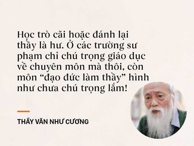 
Thầy Văn Như Cương không ngại chỉ ra khuyết điểm của công tác đào tạo giáo dục.
