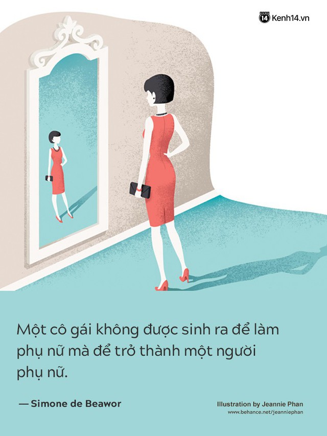 Từ châm ngôn sống của những người phụ nữ quyền lực, hãy tự tin và kiêu hãnh nhé các cô gái! - Ảnh 7.