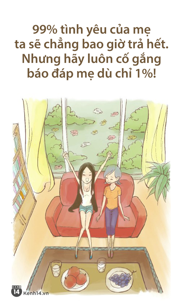 Tình yêu của mẹ: Thứ tình yêu cho đi 99% mà chỉ nhận lại được 1% - Ảnh 13.