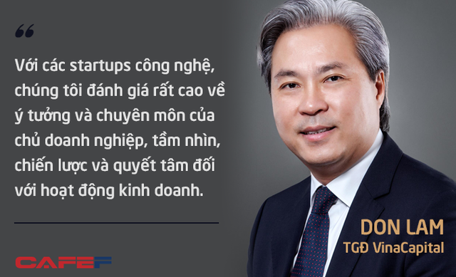 Ông Don Lam tiết lộ cơ hội của VinaCapital khi lập quỹ 100 triệu USD đầu tư vào startup công nghệ - Ảnh 2.