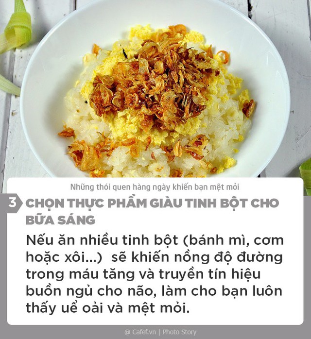 Những thói quen hàng ngày khiến bạn mệt mỏi - Ảnh 3.