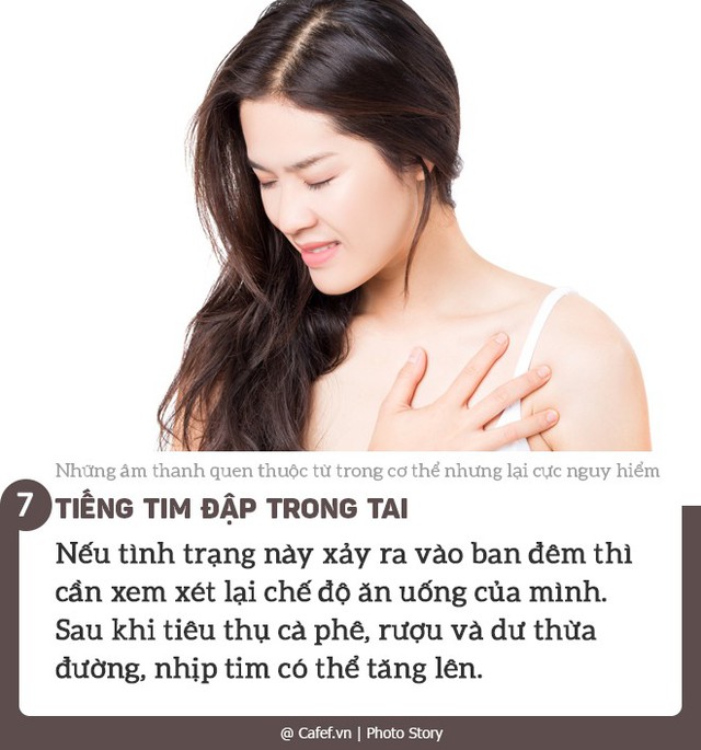 Những âm thanh quen thuộc phát ra từ trong cơ thể lại là dấu hiệu bệnh tật nguy hiểm - Ảnh 7.