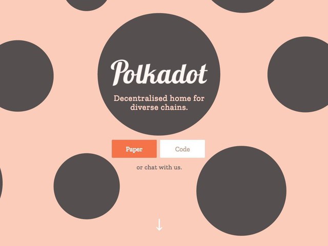 4. Polkadot (Thụy Sĩ) - Cung cấp công nghệ cho phép người dùng sử dụng đồng thời nhiều blockchain - 145 triệu USD - Ảnh: Polkadot.
