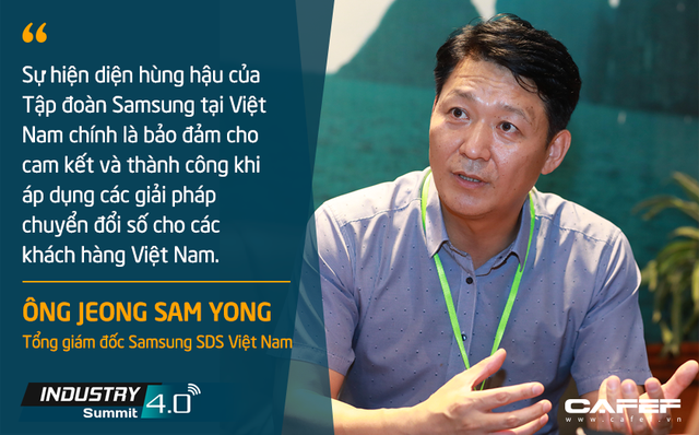 Tổng giám đốc Samsung SDS Việt Nam: Tiềm năng trở thành công xưởng thế giới của Việt Nam là một lợi thế trong tiến trình chuyển đổi số - Ảnh 2.