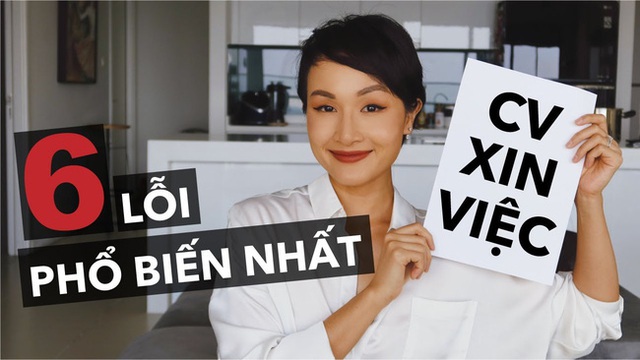 Vlogger Giang Ơi chỉ ra 6 lỗi sai phổ biến nhất khi viết CV xin việc, ai cũng nên xem để khỏi thất nghiệp dài dài - Ảnh 1.