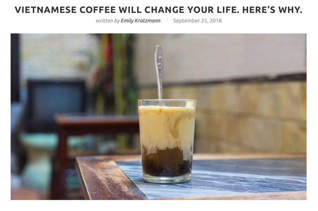 Blogger du lịch nước ngoài nói rằng cà phê Việt Nam sẽ thay đổi cuộc đời bạn và đây là những lý do vì sao - Ảnh 1.