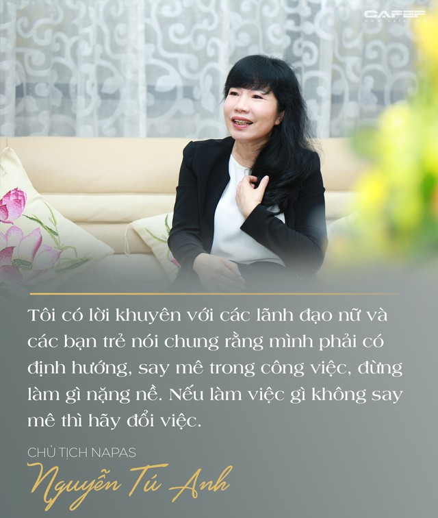 Chủ tịch Napas Nguyễn Tú Anh: Hãy vượt qua giới hạn của bản thân, cứ chân thành và đam mê thì thành công ắt sẽ đến - Ảnh 16.