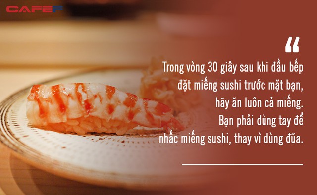 Ăn sushi kiểu omakase tại nhà hàng 3 sao Michelin mà quên những nguyên tắc này, coi như ném 450 USD đi: Đã đến, xin hãy đặt trọn niềm tin nơi đầu bếp! - Ảnh 5.