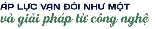 “Cường Phò Mã” và câu chuyện nhà sáng lập truyền nghề “độc” cho con rể - Ảnh 8.