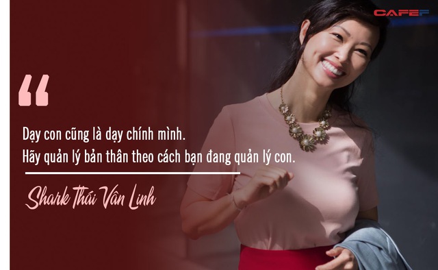 Shark Thái Vân Linh chia sẻ quy tắc để làm việc năng suất hơn: Dạy con cũng là dạy chính mình. Hãy quản lý bản thân theo cách bạn đang quản lý con - Ảnh 1.