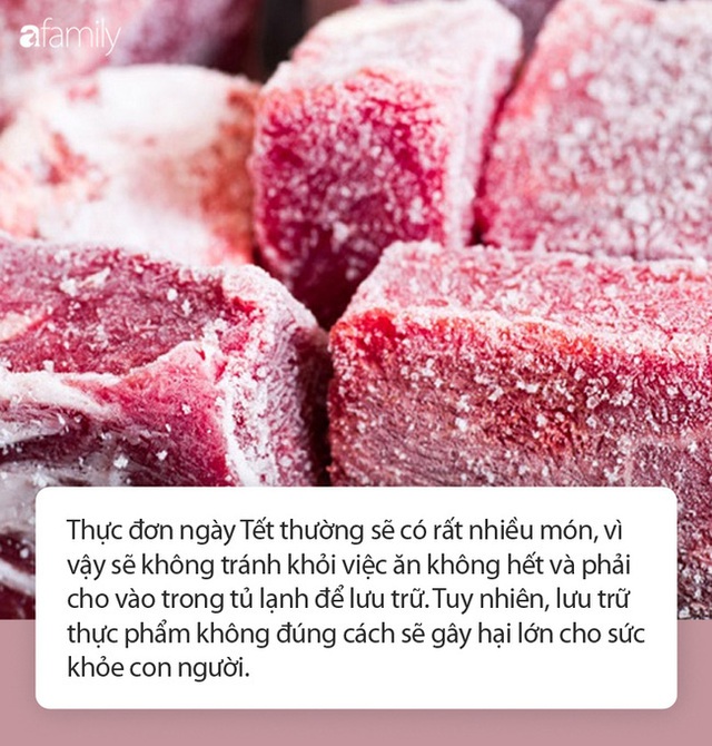 Lưu trữ thực phẩm ngày Tết: Hãy cẩn trọng tránh mắc phải những sai lầm sau! - Ảnh 1.