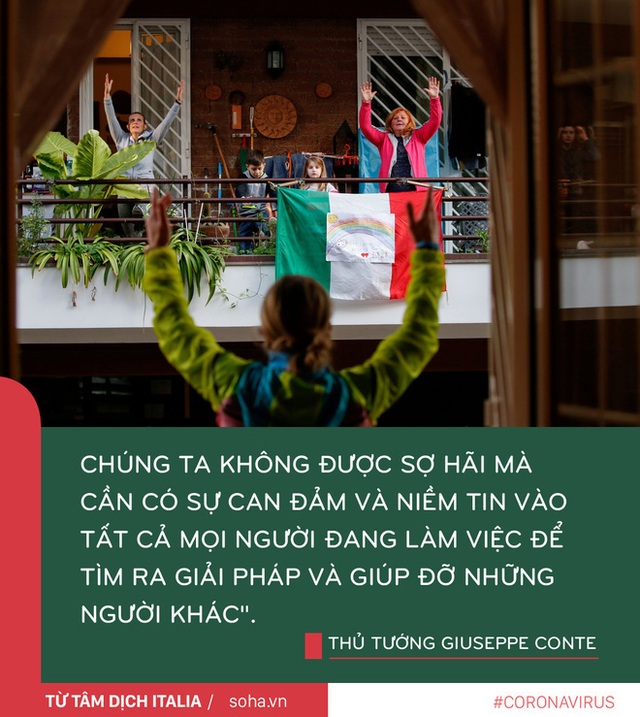 Thông điệp của Thủ tướng Ý từ tâm dịch: Chúng ta không được sợ hãi mà cần có can đảm và niềm tin - Ảnh 4.