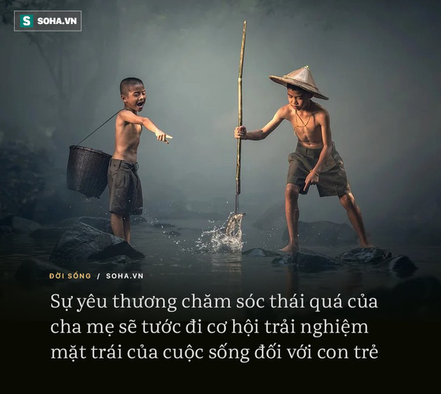 Nỗi khổ này, dù thương yêu nhiều đến đâu bố mẹ cũng phải để con tự chịu: Không làm được là hại con! - Ảnh 2.