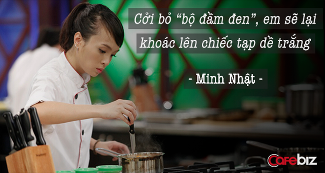 Vua đầu bếp Minh Nhật: Cởi bỏ 