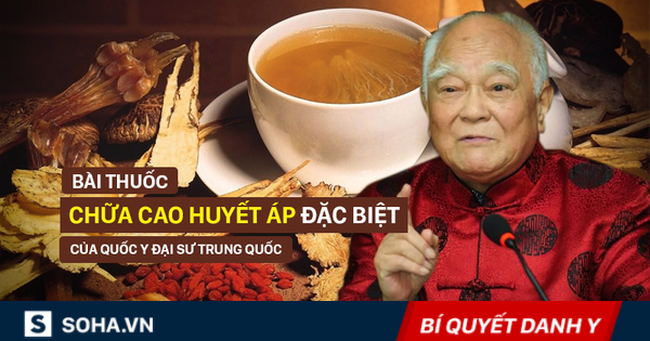 Bài thuốc chữa cao huyết áp, cao đường huyết được xem là "mật phương" của Trung Quốc