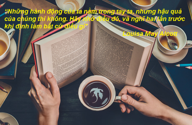 Hành động nằm trong tay ta, nhưng hậu quả của chúng thì không