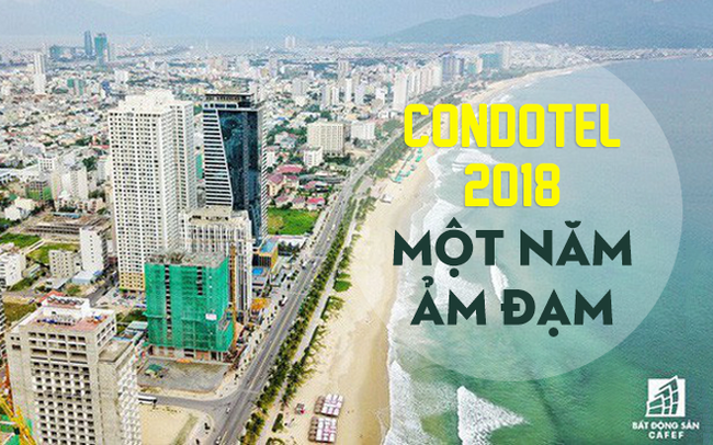 Một năm sụt giảm mạnh của thị trường Condotel Một năm sụt giảm mạnh của thị trường Condotel