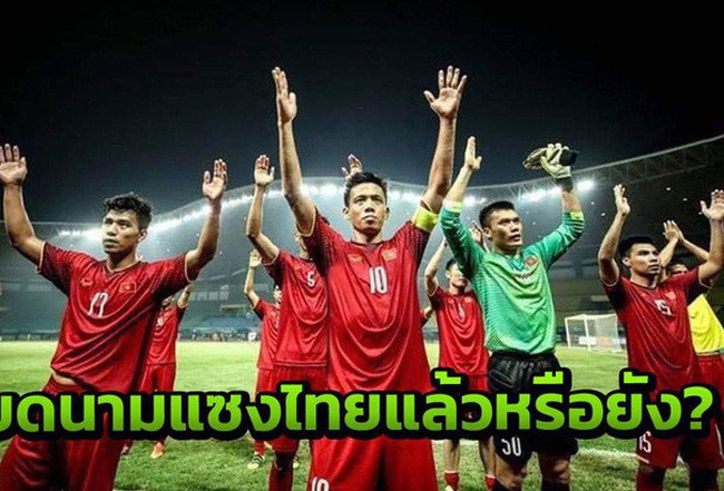 Báo Thái Lan phân tích về kịch bản bị ĐT Việt Nam “truất ngôi” ở AFF Cup
