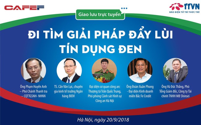 Chuyên gia hiến kế đẩy lùi tín dụng đen, cho vay lãi suất cao "cắt cổ"