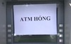 Hà Nội: Hàng loạt cây ATM ngừng hoạt động trước Tết