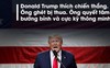 Chiếc ghế tổng thống Mỹ: Ông Donald Trump có cơ hội là một tổng thống vĩ đại