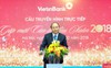 Thủ tướng yêu cầu VietinBank cần có cơ chế thu hút nhân tài