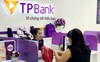 TPBank tiếp tục mở rộng điểm giao dịch, hướng tới mục tiêu lợi nhuận tham vọng