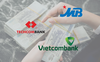 So săng 3 ngân hàng có tỷ lệ CASA cao nhất: Vietcombank, Techcombank, MBBank