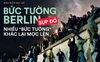 30 năm Bức tường Berlin sụp đổ, phần lớn người dân Đông Đức vẫn luyến tiếc quá khứ: Rào cản vô hình không dễ gì xóa bỏ?