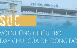 Sốc với những chiêu trò 'dạy chui' của Đại học Đông Đô