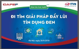 Giao lưu trực tuyến: Đi tìm giải pháp đẩy lùi tín dụng đen Giao lưu trực tuyến: Đi tìm giải pháp đẩy lùi tín dụng đen