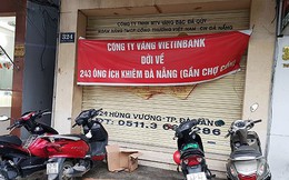 Đà Nẵng: Thu hồi khu “đất vàng” VietinBank vừa di dời Đà Nẵng: Thu hồi khu “đất vàng” VietinBank vừa di dời