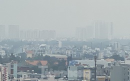 Sương mù ở TPHCM do ô nhiễm nghiêm trọng